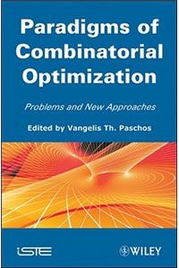 Paradigms of Combinatorial Optimization