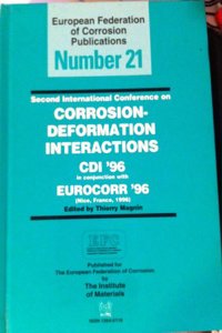 Corrosion-Deformation Interactions - Efc 21 - CDI '96