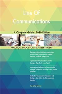 Line Of Communications A Complete Guide - 2020 Edition