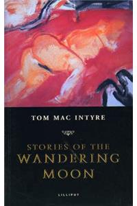 Stories Of The Wandering Moon