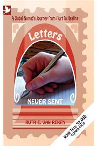 Letters Never Sent, a global nomad's journey from hurt to healing