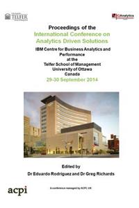 Proceedings of the International Conference on Analytics Driven Solutions