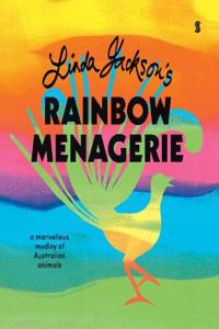 Linda Jackson’s Rainbow Menagerie