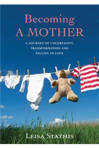 Becoming a Mother
