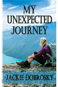 My Unexpected Journey