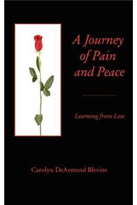 Journey of Peace and Pain