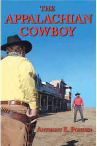 The Appalachian Cowboy