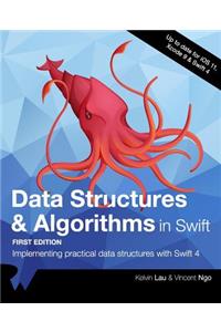 Data Structures & Algorithms in Swift: Implementing Practical Data Structures with Swift 4
