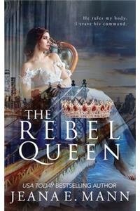 The Rebel Queen