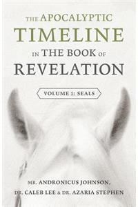 Apocalyptic Timeline in The Book of Revelation