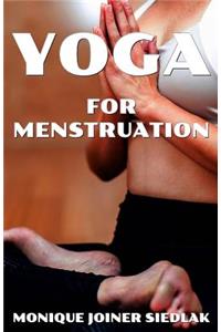 Yoga for Menstruation