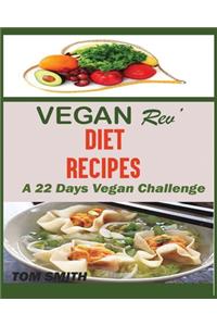 Vegan Rev' Deit Recipes