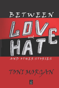 Between Love and Hate