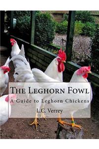 Leghorn Fowl