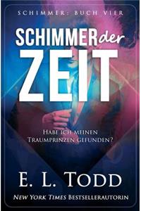 Schimmer der Zeit