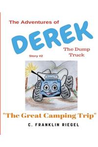 Adventures of Derek the Dump Truck