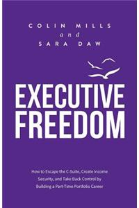 Executive Freedom