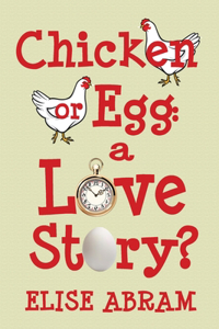 Chicken or Egg