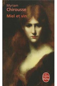 Miel ET Vin