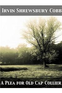 A Plea for Old Cap Collier