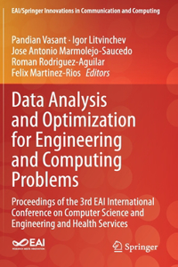 Data Analysis and Optimization for Engineering and Computing Problems