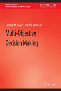 Multi-Objective Decision Making