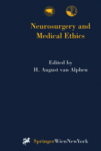 Neurosurgery and Medical Ethics