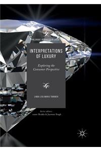 Interpretations of Luxury