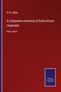 Comparative Grammar of South African Languages