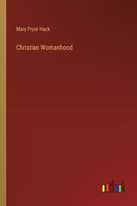 Christian Womanhood