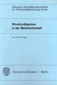 Strukturdiagnose in Der Marktwirtschaft