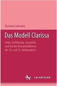 Das Modell Clarissa