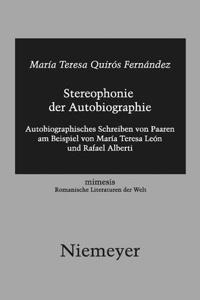 Stereophonie Der Autobiographie