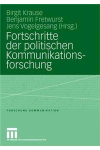 Fortschritte Der Politischen Kommunikationsforschung