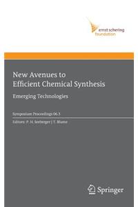 New Avenues to Efficient Chemical Synthesis