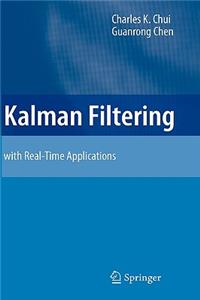 Kalman Filtering: With Real-Time Applications