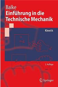 Einfuhrung in Die Technische Mechanik: Kinetik