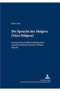 Die Sprache Der Malgwa (Nárá Málgwa)