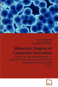 Molecular Staging of Colorectal Carcinoma