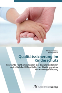 Qualitätssicherung im Kindesschutz