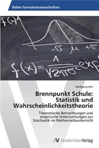 Brennpunkt Schule