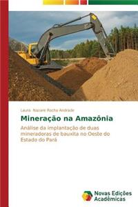 Mineração na Amazônia