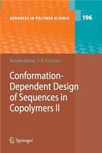 Conformation-Dependent Design of Sequences in Copolymers II