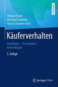 Kauferverhalten: Grundlagen - Perspektiven - Anwendungen