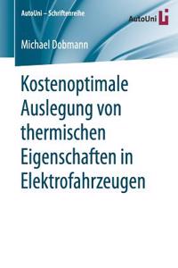 Kostenoptimale Auslegung Von Thermischen Eigenschaften in Elektrofahrzeugen