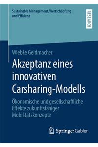Akzeptanz eines innovativen Carsharing-Modells