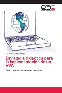 Estrategia didáctica para la implementación de un AVA