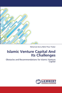 Islamic Venture Capital And Its Challenges