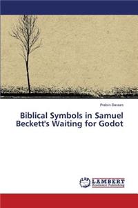 Biblical Symbols in Samuel Beckett's Waiting for Godot