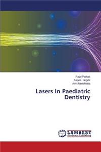 Lasers in Paediatric Dentistry